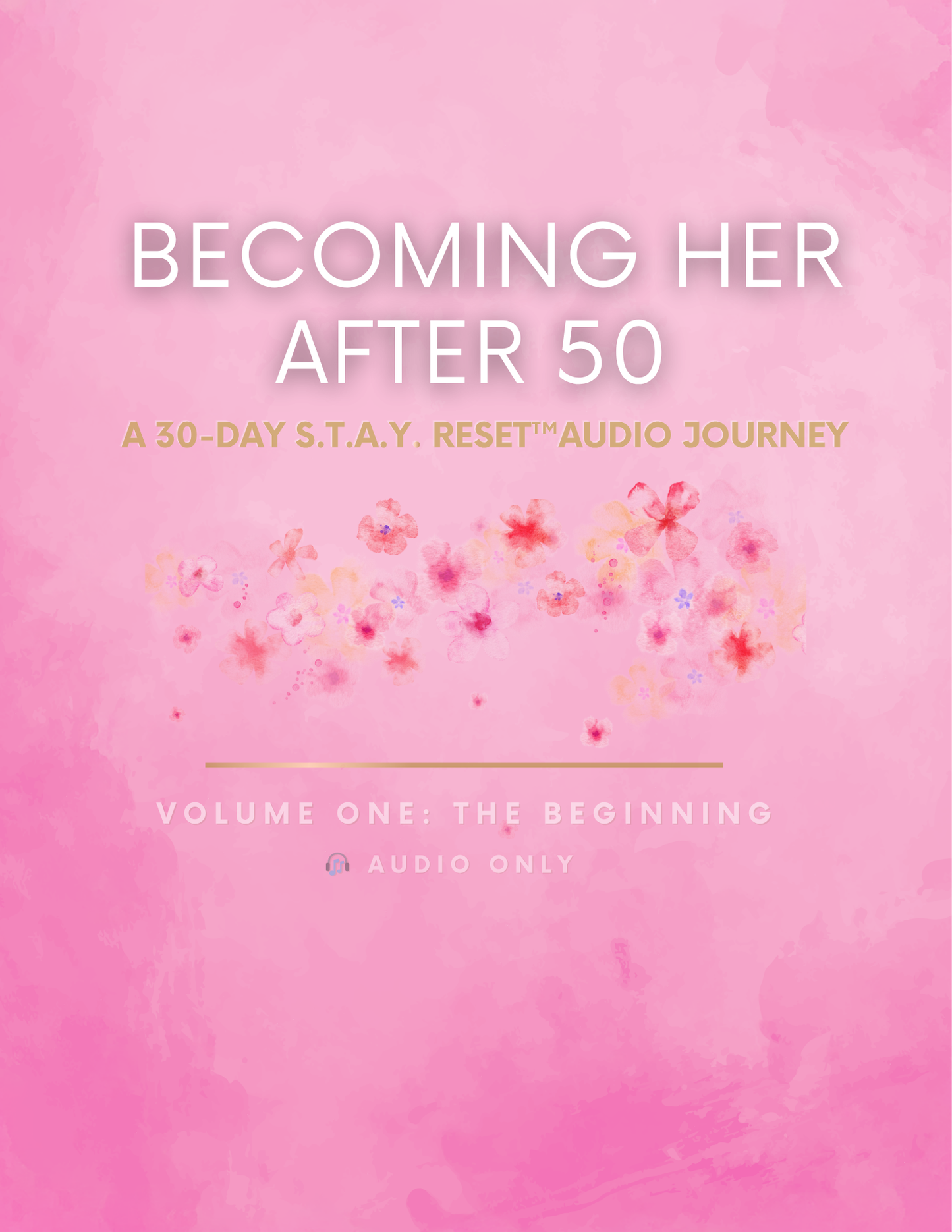 🎧 A 30-Day S.T.A.Y Reset™️ A Guided Audio Journey for Women Becoming Her